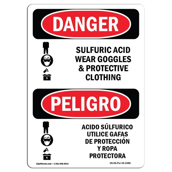 OSHA Sign, Sulfuric Acid Wear Goggles Bilingual, 18in X 12in Decal, 12" W, 18" H, Spanish